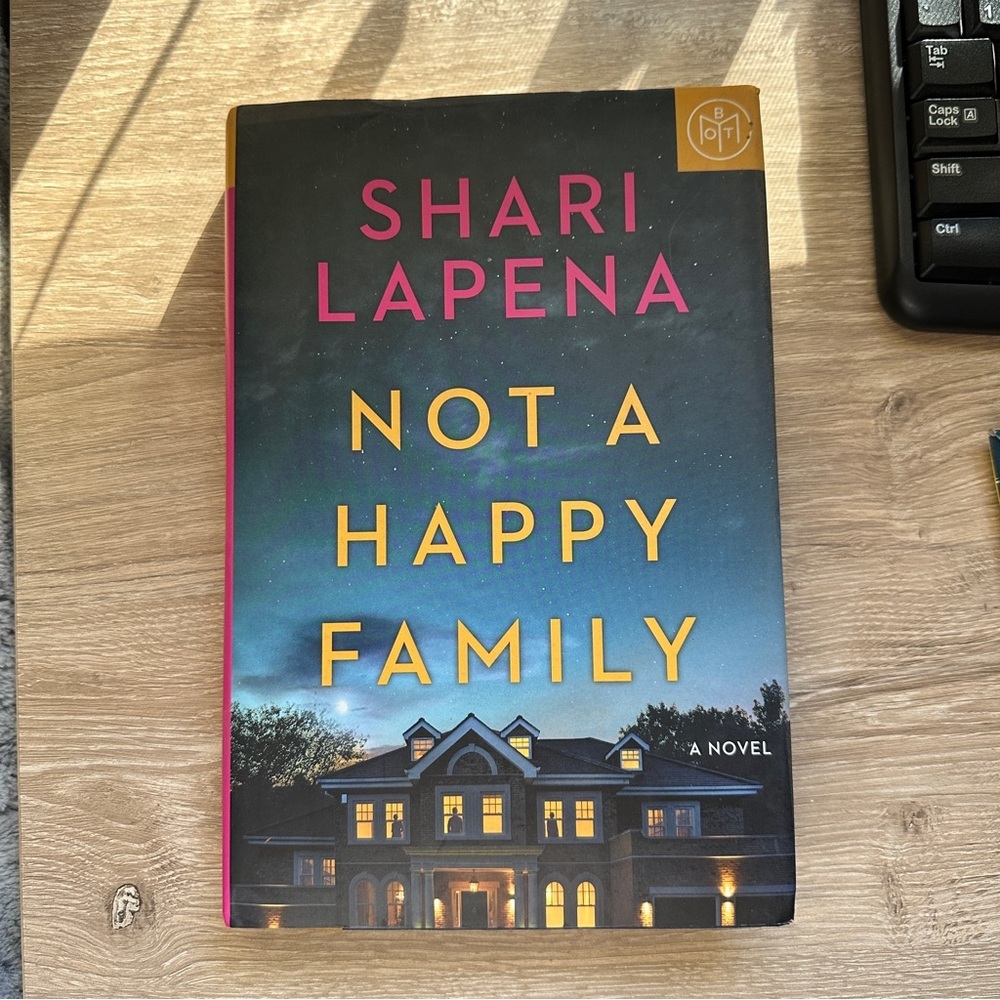 Shari Lapena Novel - Not a Happy Family